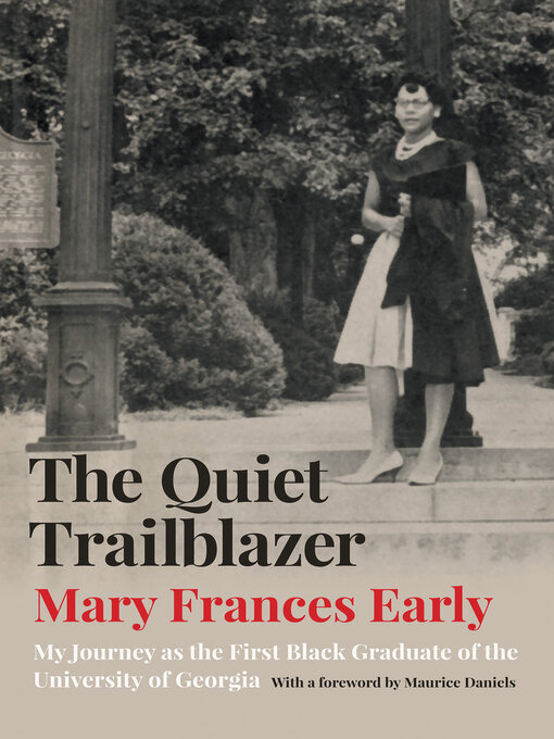 Title details for The Quiet Trailblazer by Mary Frances Early - Available
